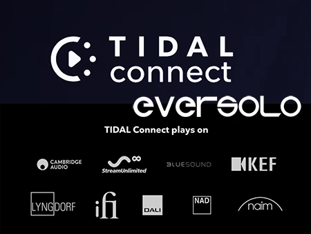 Tìm hiểu tính năng Tidal Connect khác gì Tidal được đăng nhập trên thiết bị Music Server hay Music Streamer? 