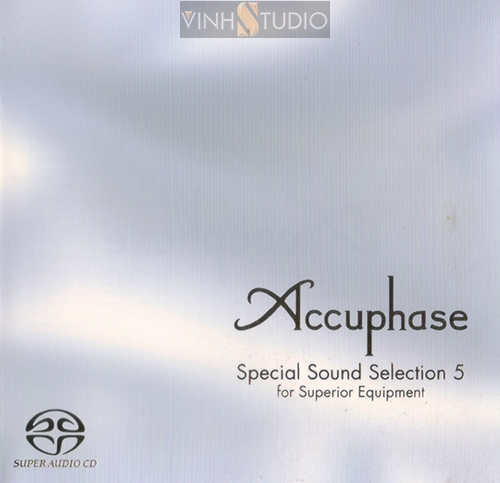 Accuphase - Special Sound Selection 5 - for Superior Equipment (VINHSTUDIO)