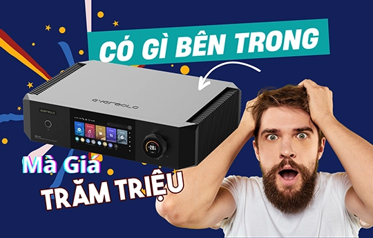 Có gì bên trong Eversolo DMP-A10 khiến người yêu nhạc số không thể bỏ qua