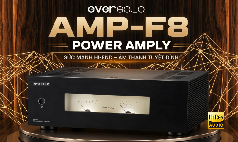 Đánh Giá Eversolo AMP-F8 Power Ampli 500W | Vinhstudio