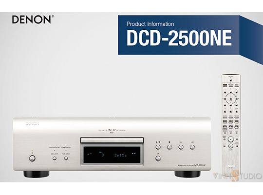 Denon DCD-2500NE Đầu CD Player đẳng cấp nhất của Denon Japan