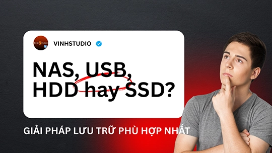 NAS, USB, HDD hay SSD? - Chọn giải pháp lưu trữ phù hợp cho phong cách nghe nhạc của bạn