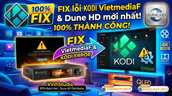 Hướng dẫn Sửa Lỗi VietmediaF Trên Kodi Không Xem Được Trên Dune HD & Android Box |Vinhstudio|Hà Nội|