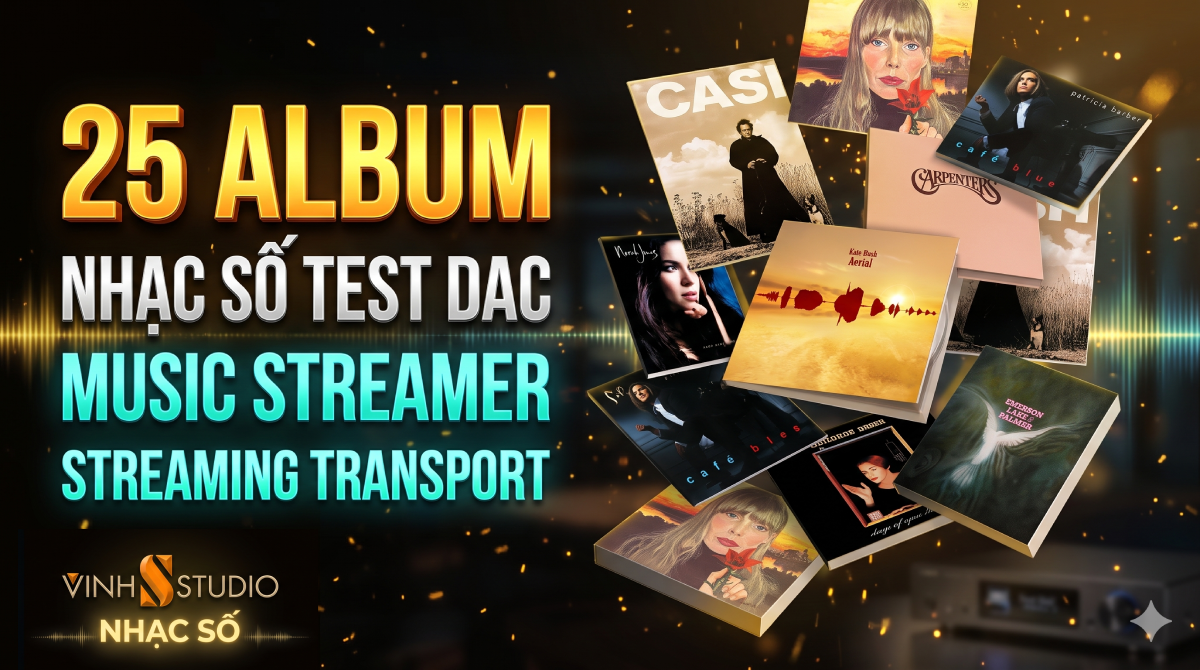 25 Album Nhạc Số Test DAC