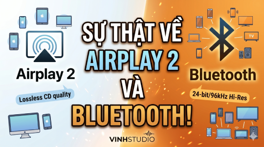 Airplay và Bluetooth: Lựa chọn nào thực sự tối ưu cho trải nghiệm nghe nhạc không dây?
