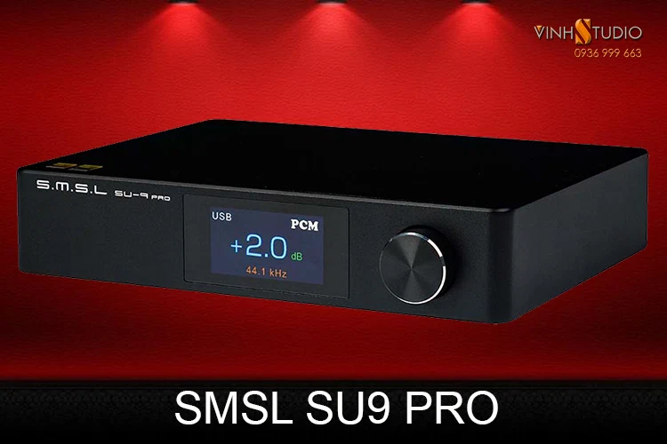 giải mã DAC SMSL SU9 Pro 