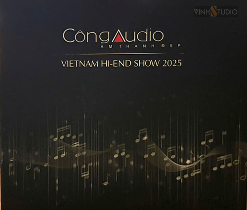 Cong Audio VietNam High-End Show 2025