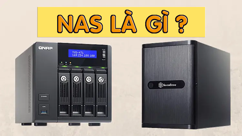 NAS_la_gi