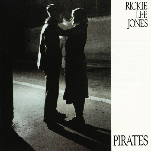 Rickie Lee Jones, Pirates