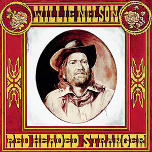  Red Headed Stranger Willie Nelson