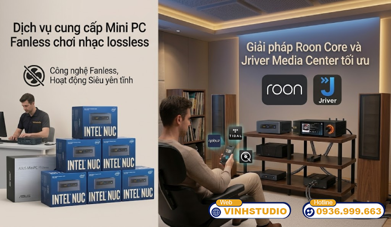 Dịch vụ cài đặt Music Server Roon và JRiver - Bán Mini PC Fanless