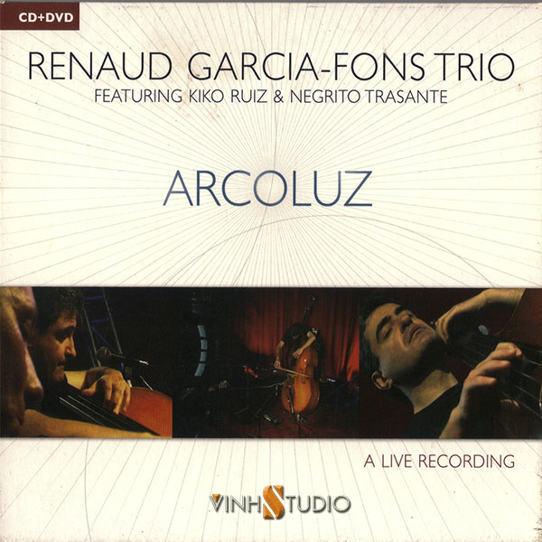 Renaud Garcia - Fons Trio - Arcoluz